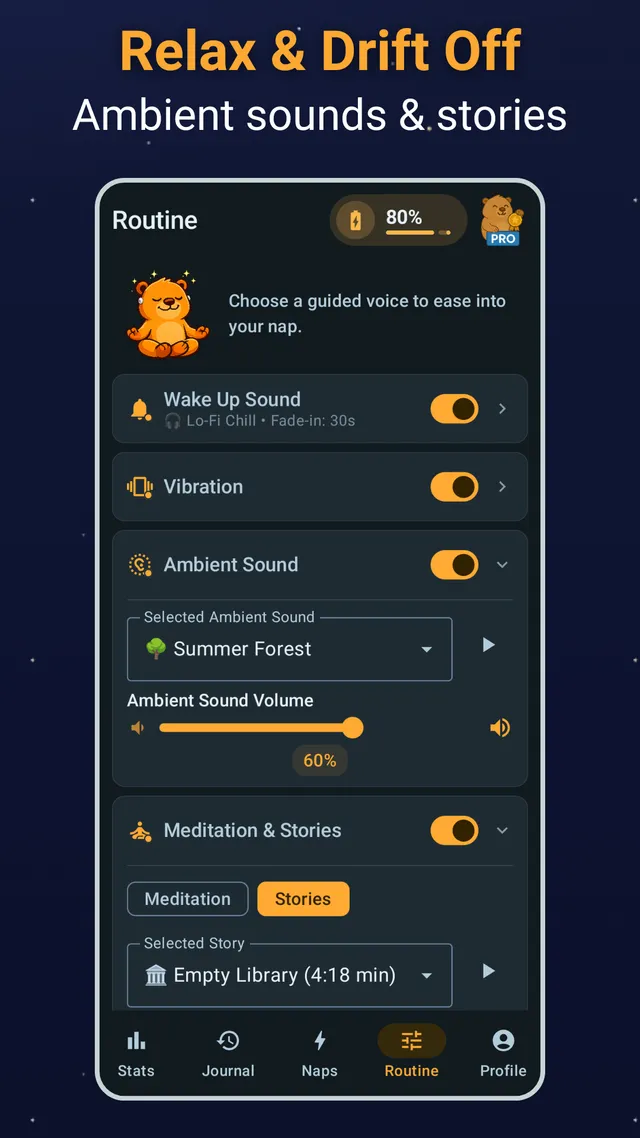 Routine settings for wake-up sound, vibration, ambient sounds, meditations and sleep stories